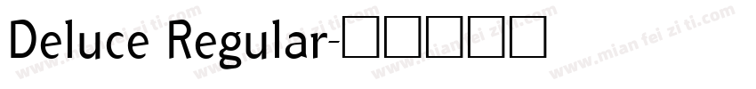 Deluce Regular字体转换